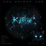 The Enigma Tng - Kill X