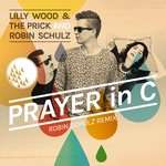 Robin Schulz, Lilly Wood and The Prick - Prayer in C