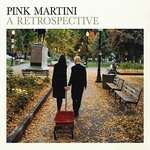 Pink Martini - Hey Eugene