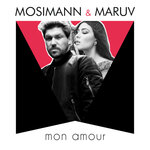 Mosimann, MARUV - Mon amour