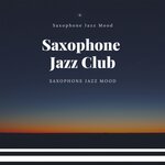Saxophone Jazz Club - Lonely Voyage