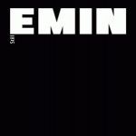 Emin - Do you know