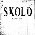 Sköld - Don't pray for me
