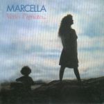 Marcella Bella - Verso l'ignoto