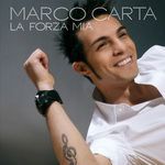 Marco Carta - L'amore che non hai