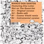Marco Dos Santos - Not on the guest list