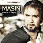 Marco Masini - Fino all'ultimo minuto