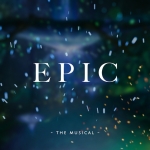EPIC: the musical - Get in the water