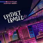 Epithet Erased - Great at crime (Ending Theme 1)