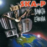 Ska-P - Planeta Eskoria