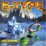 E-type - Me no want miseria