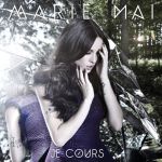 Marie-Mai - Je cours